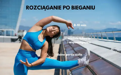 Kobieta w niebieskim stroju wykonuje rozciąganie po bieganiu, skupiając się na dolnych partiach ciała i mięśniach tułowia.