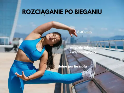 Kobieta w niebieskim stroju wykonuje rozciąganie po bieganiu, skupiając się na dolnych partiach ciała i mięśniach tułowia.